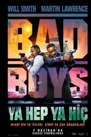 Bad Boys Ya Hep Ya Hiç – (Bad Boys: Ride or Die) 1080p Full HD izle